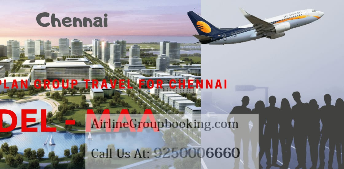 Jet Airways Delhi to Chennai group booking 2
